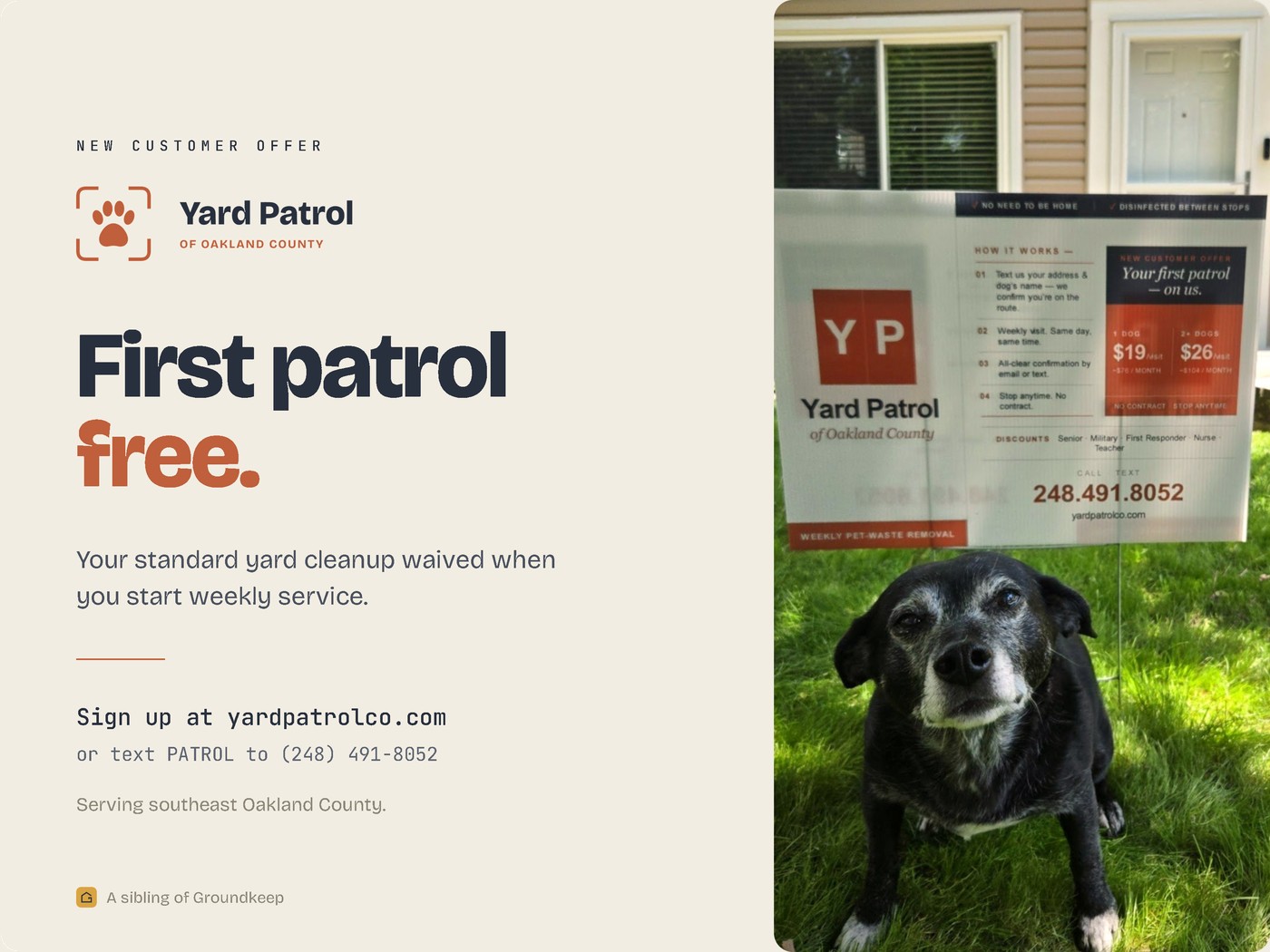 New customer offer: first patrol free, plus the standard yard cleanup waived when you start any recurring Yard Patrol plan in Oakland County.